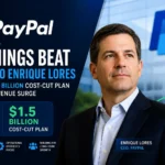 paypal earnings beat new ceo enrique lores drives $1.5 billion cost-cut plan amidst revenue surge